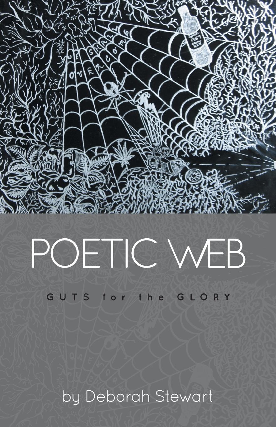 Poetic Web. Guts for the Glory