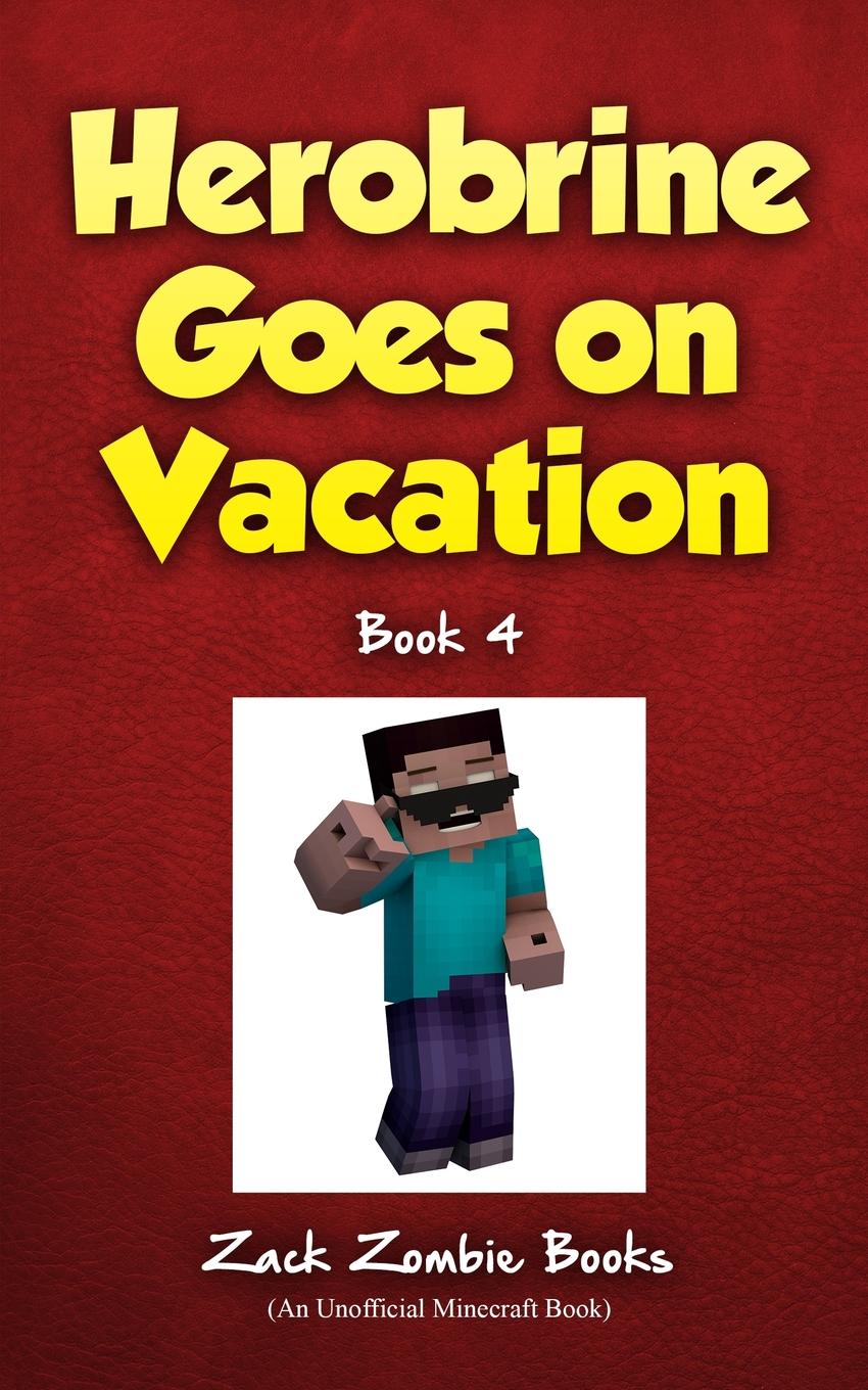 фото Herobrine Goes On Vacation