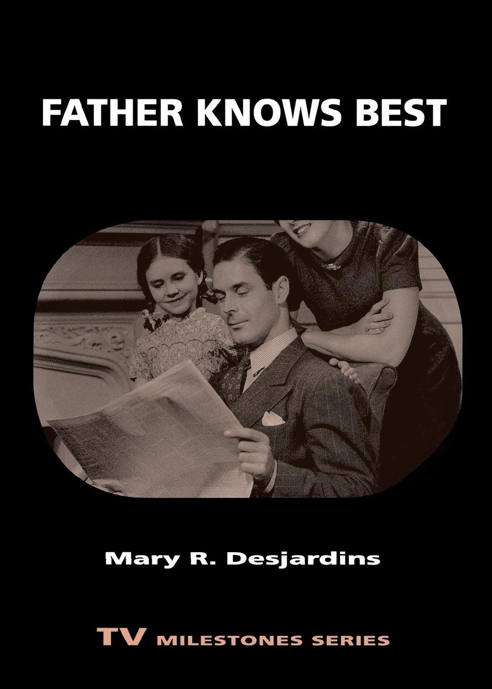 Father knows. Father knows best. Father knows less book.