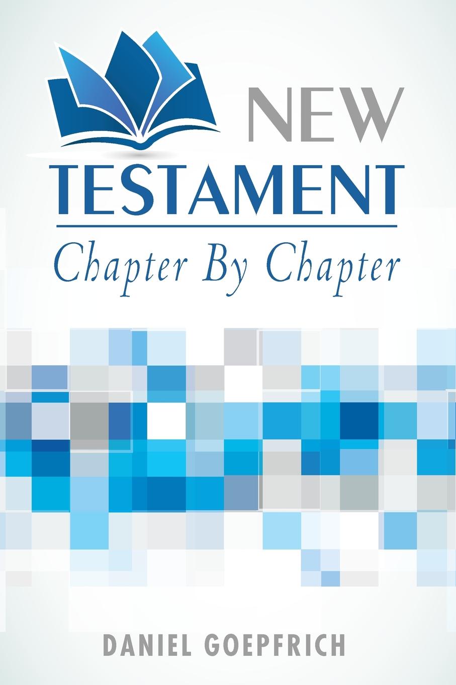 фото New Testament. Chapter by Chapter