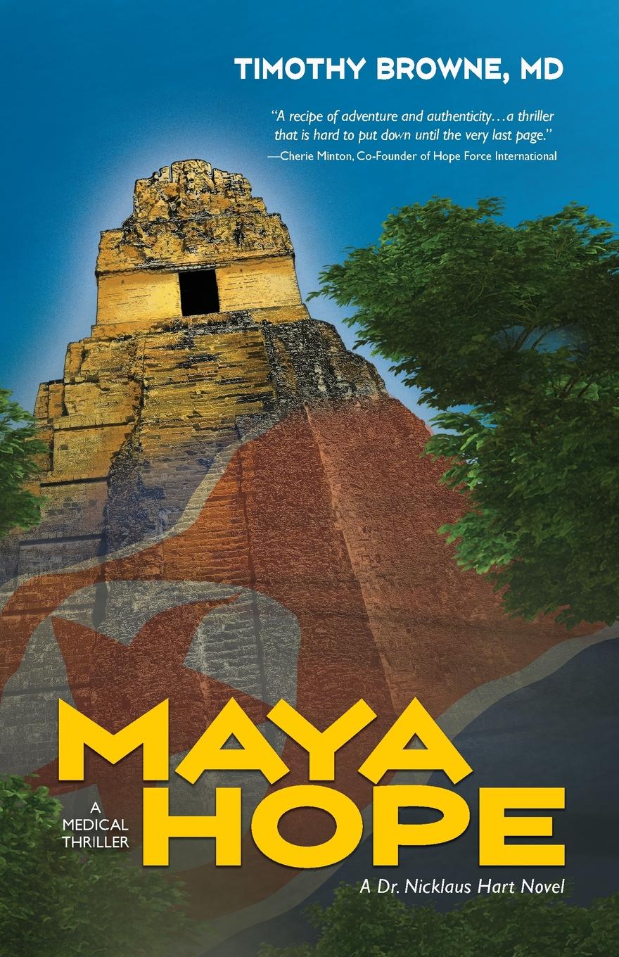 Maya Hope. A Medical Thriller