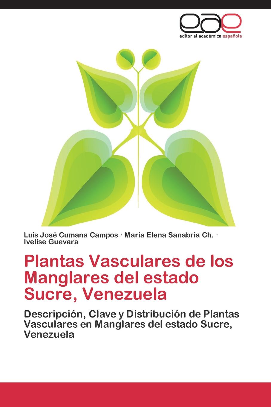 Plantas Vasculares de Los Manglares del Estado Sucre, Venezuela