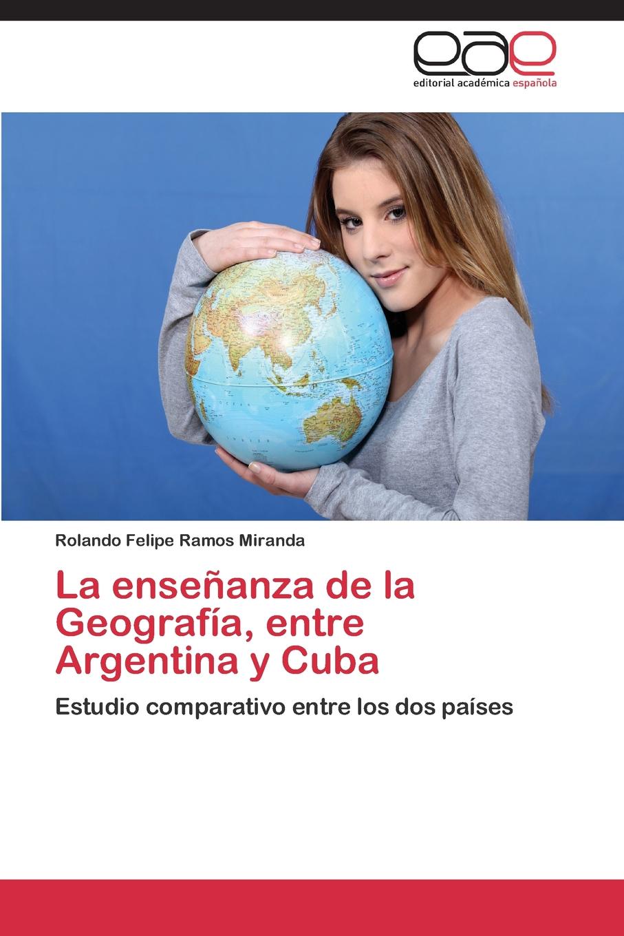 La Ensenanza de La Geografia, Entre Argentina y Cuba