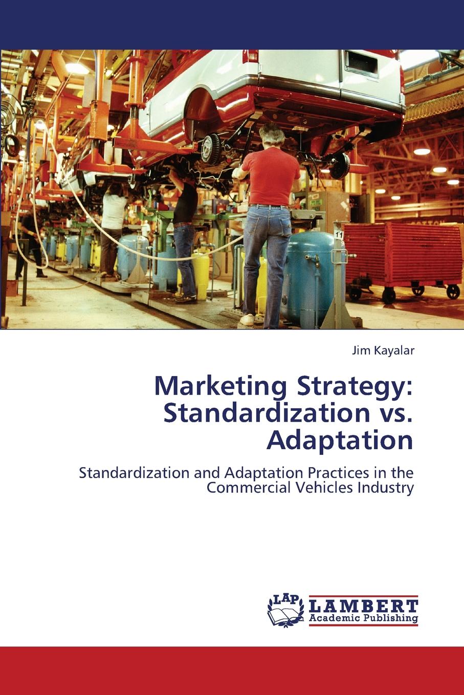 фото Marketing Strategy. Standardization vs. Adaptation