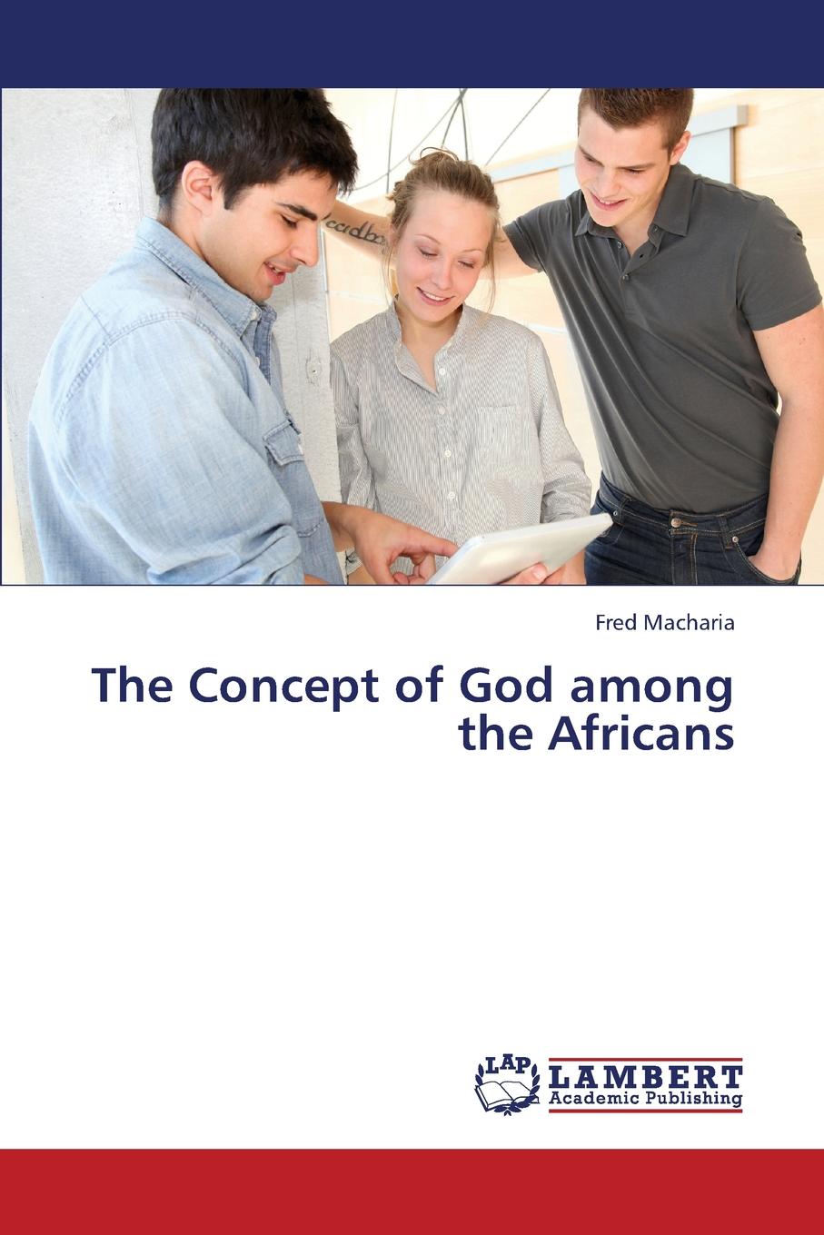 фото The Concept of God Among the Africans