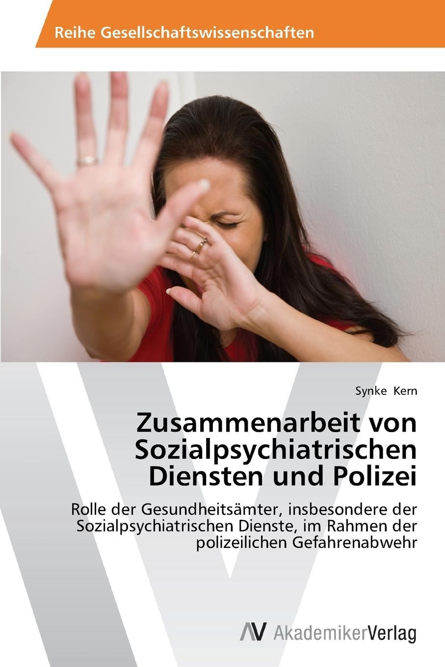 Zusammenarbeit von Sozialpsychiatrischen Diensten und Polizei