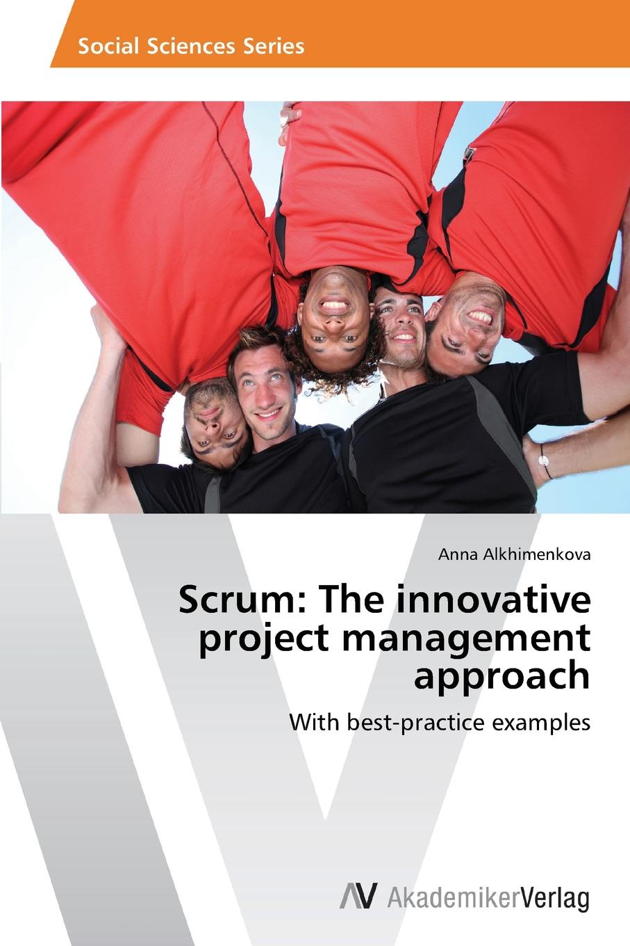 Scrum. The innovative project management approach