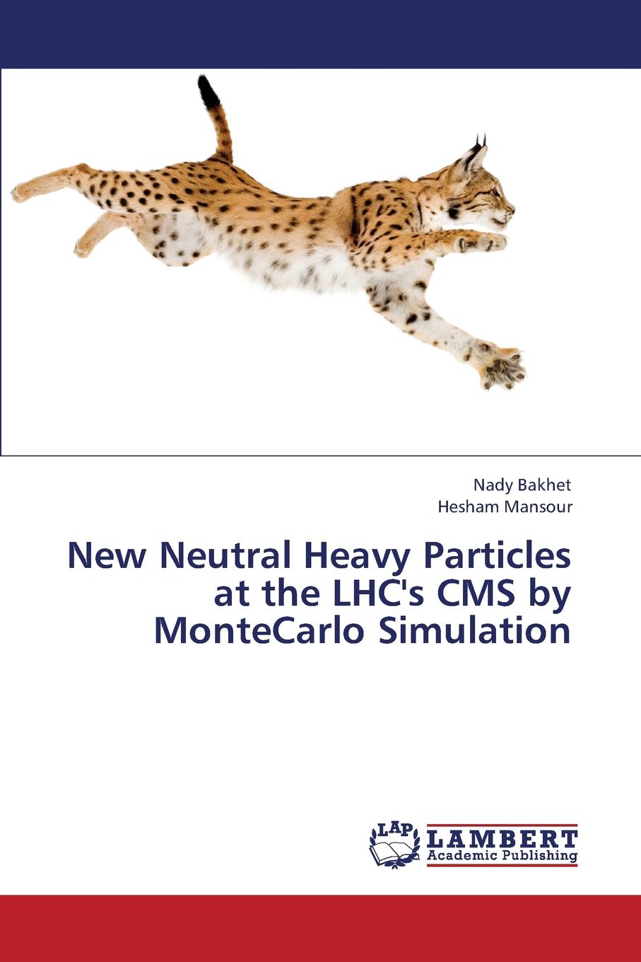 New Neutral Heavy Particles at the Lhc.s CMS by Montecarlo Simulation