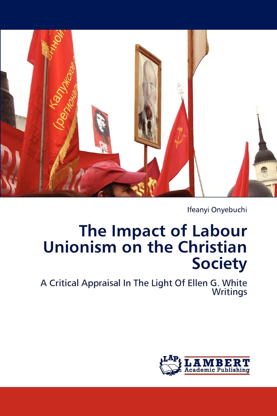 фото The Impact of Labour Unionism on the Christian Society