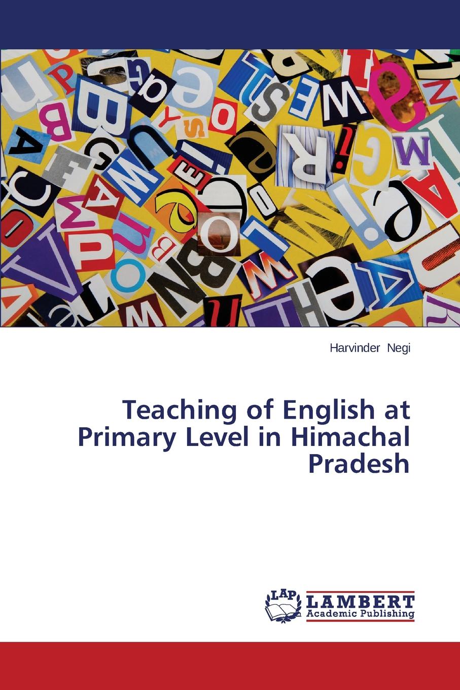 Negi Harvinder Teaching of English at Primary Level in Himachal Pradesh muslim speak in english language teaching