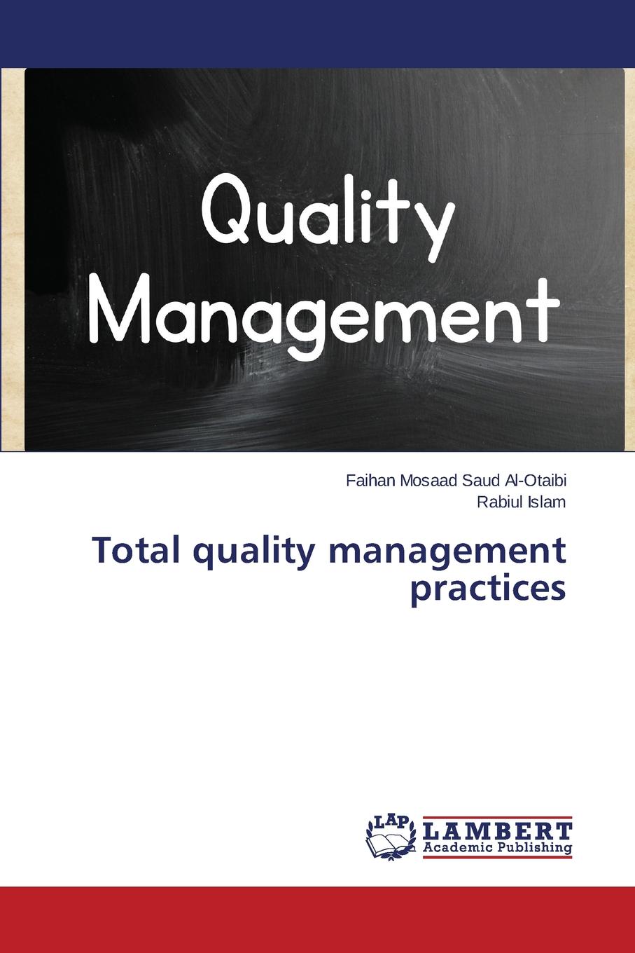 Total quality management practices