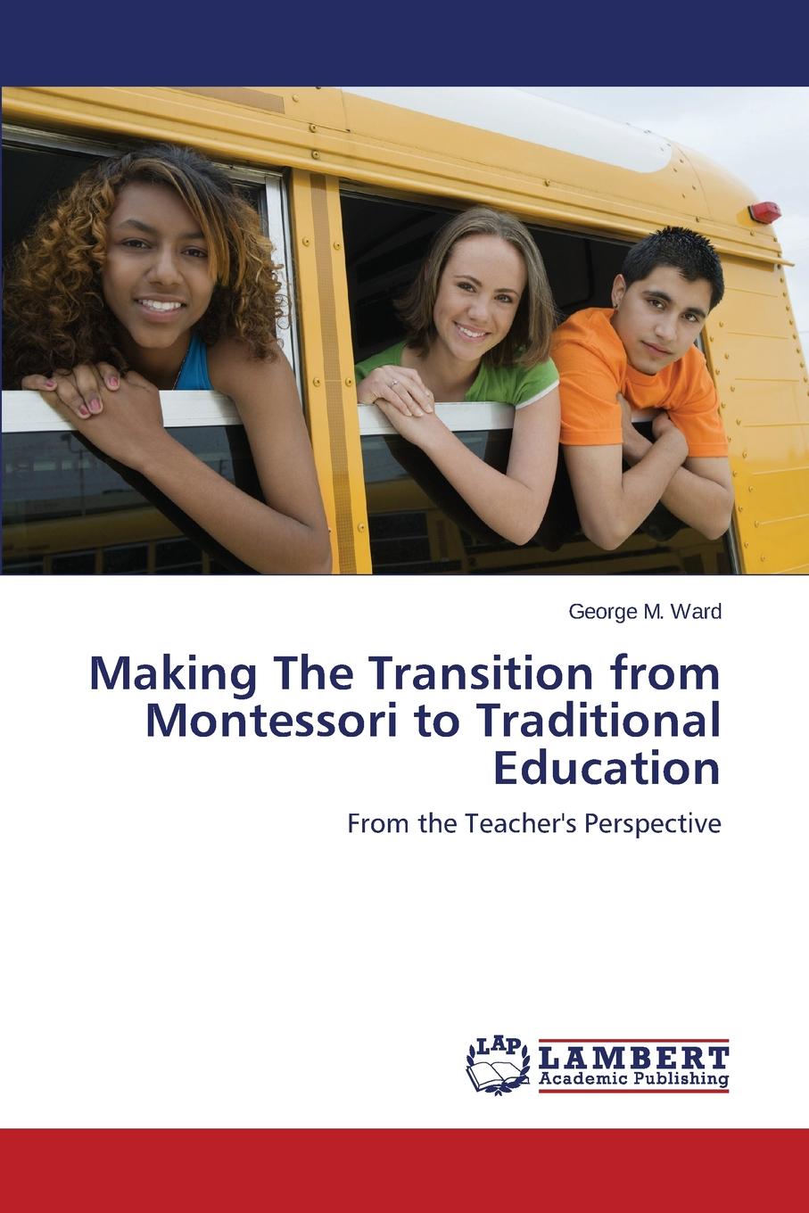 Making the Transition from Montessori to Traditional Education