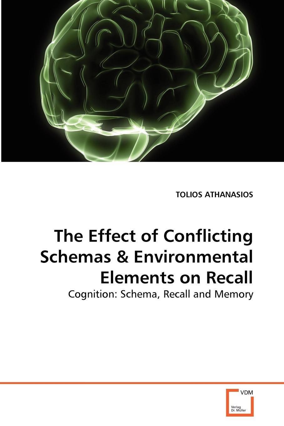 TOLIOS ATHANASIOS The Effect of Conflicting Schemas . Environmental Elements on Recall