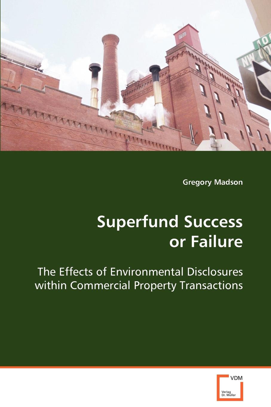 Superfund Success or Failure