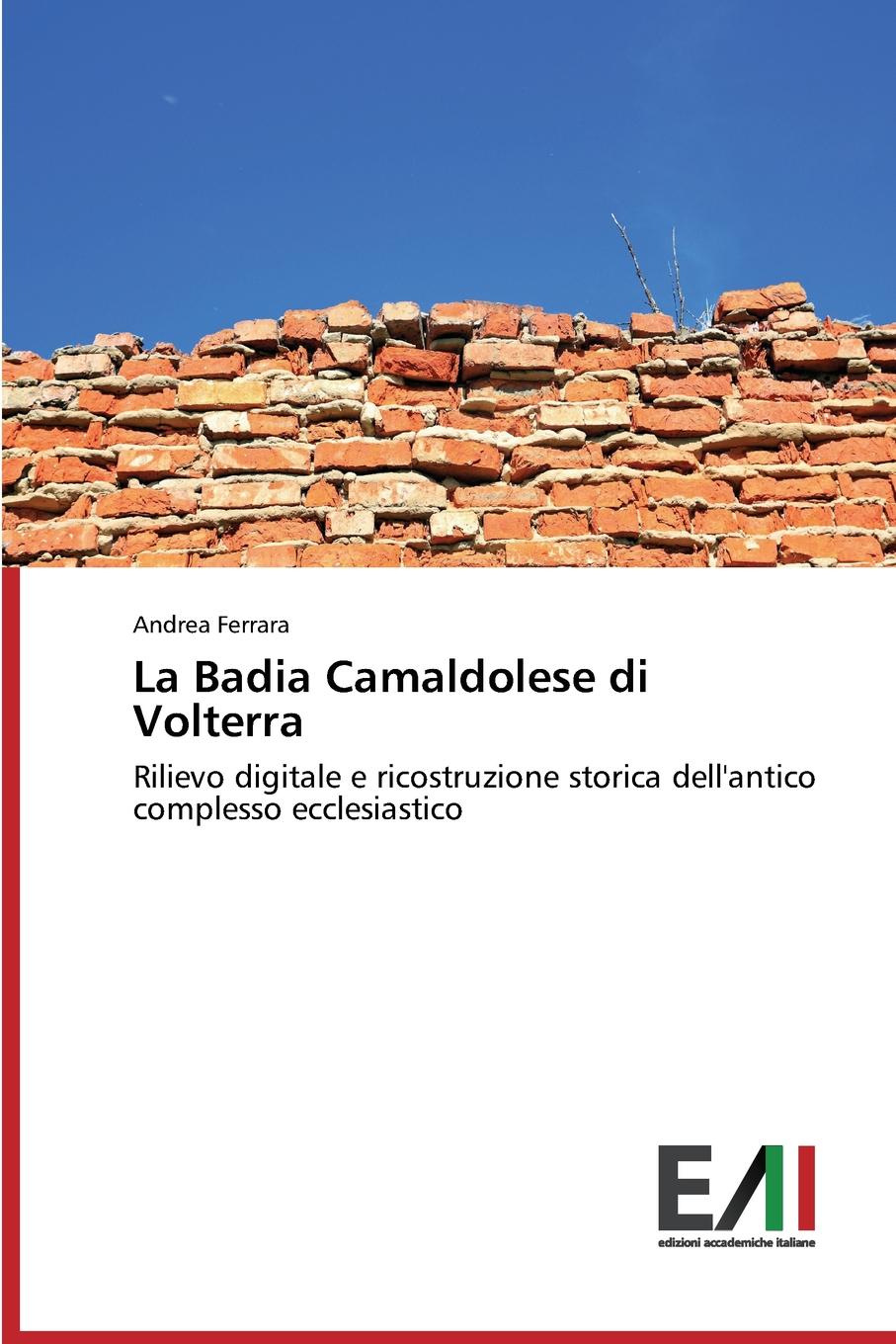 La Badia Camaldolese di Volterra