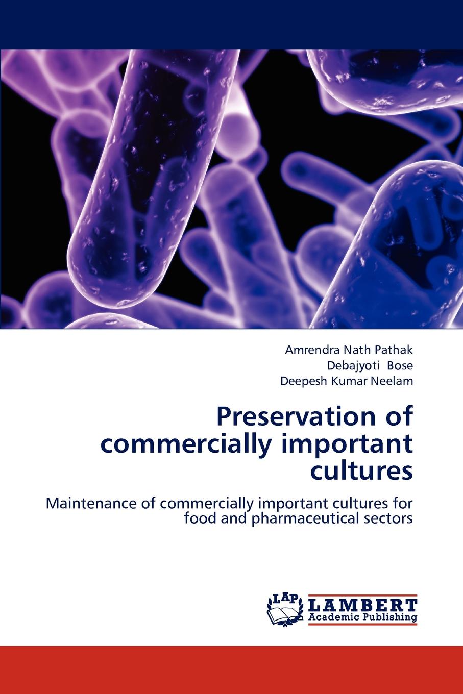 Preservation of Commercially Important Cultures