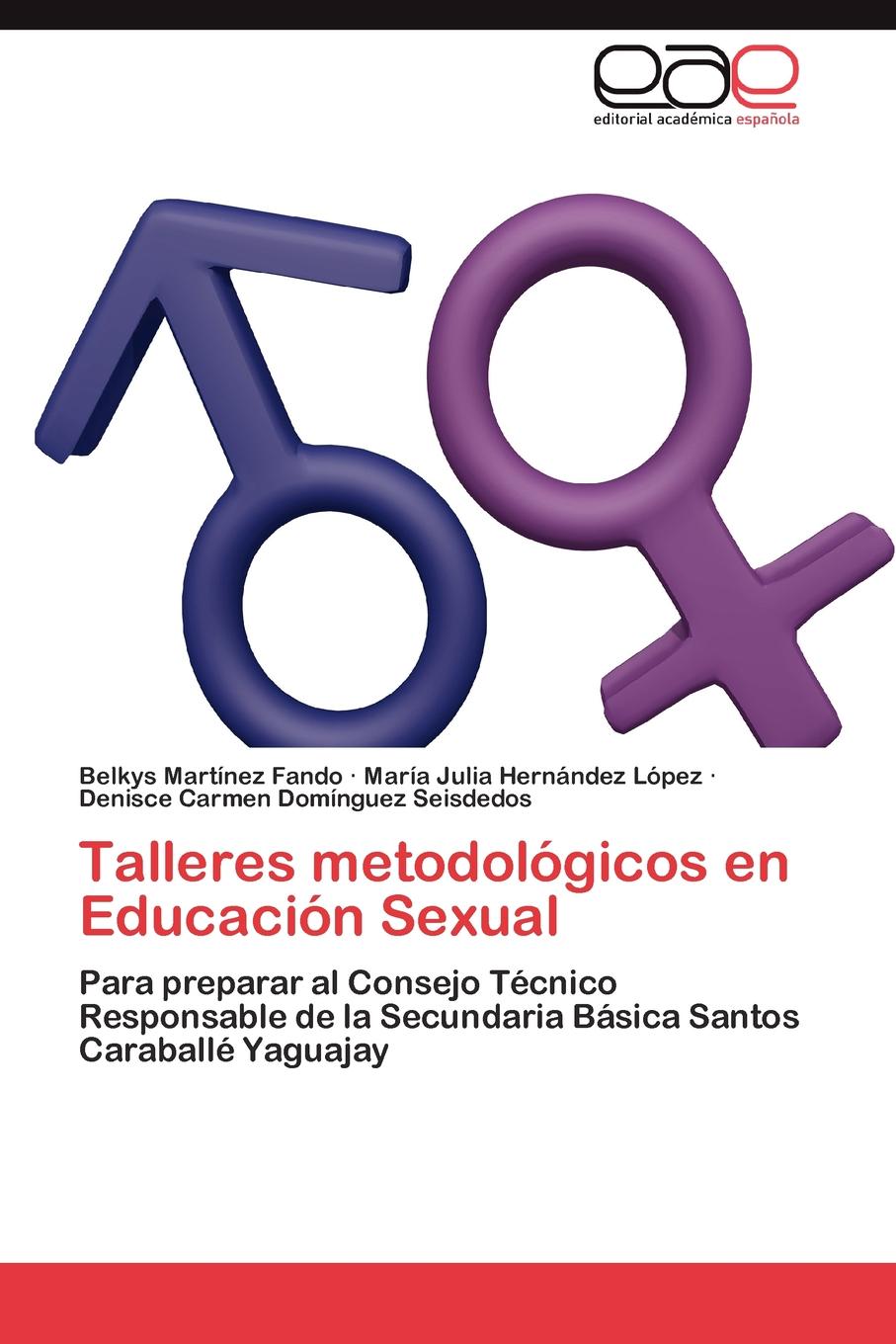 Talleres Metodologicos En Educacion Sexual