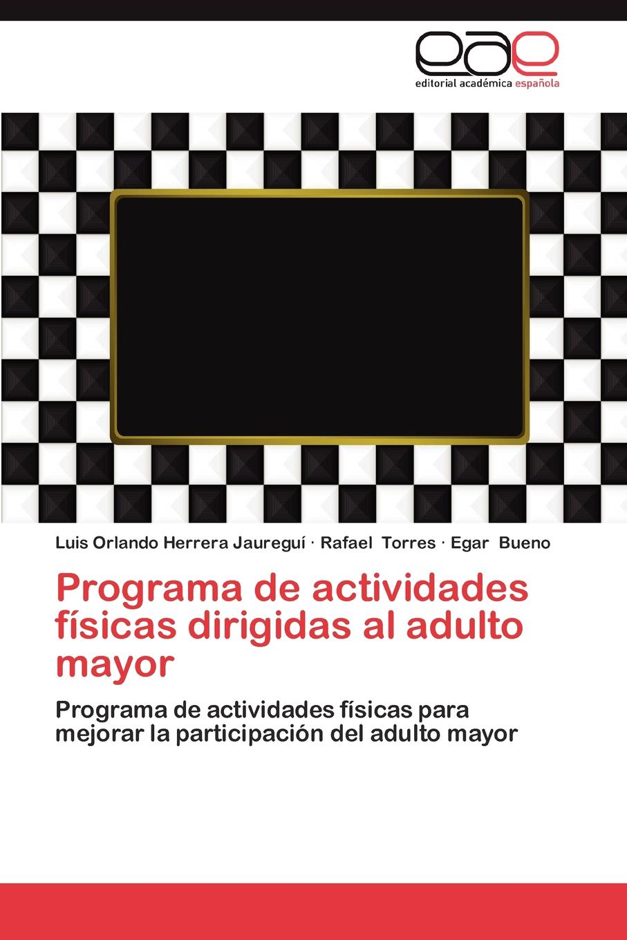 Programa de Actividades Fisicas Dirigidas Al Adulto Mayor