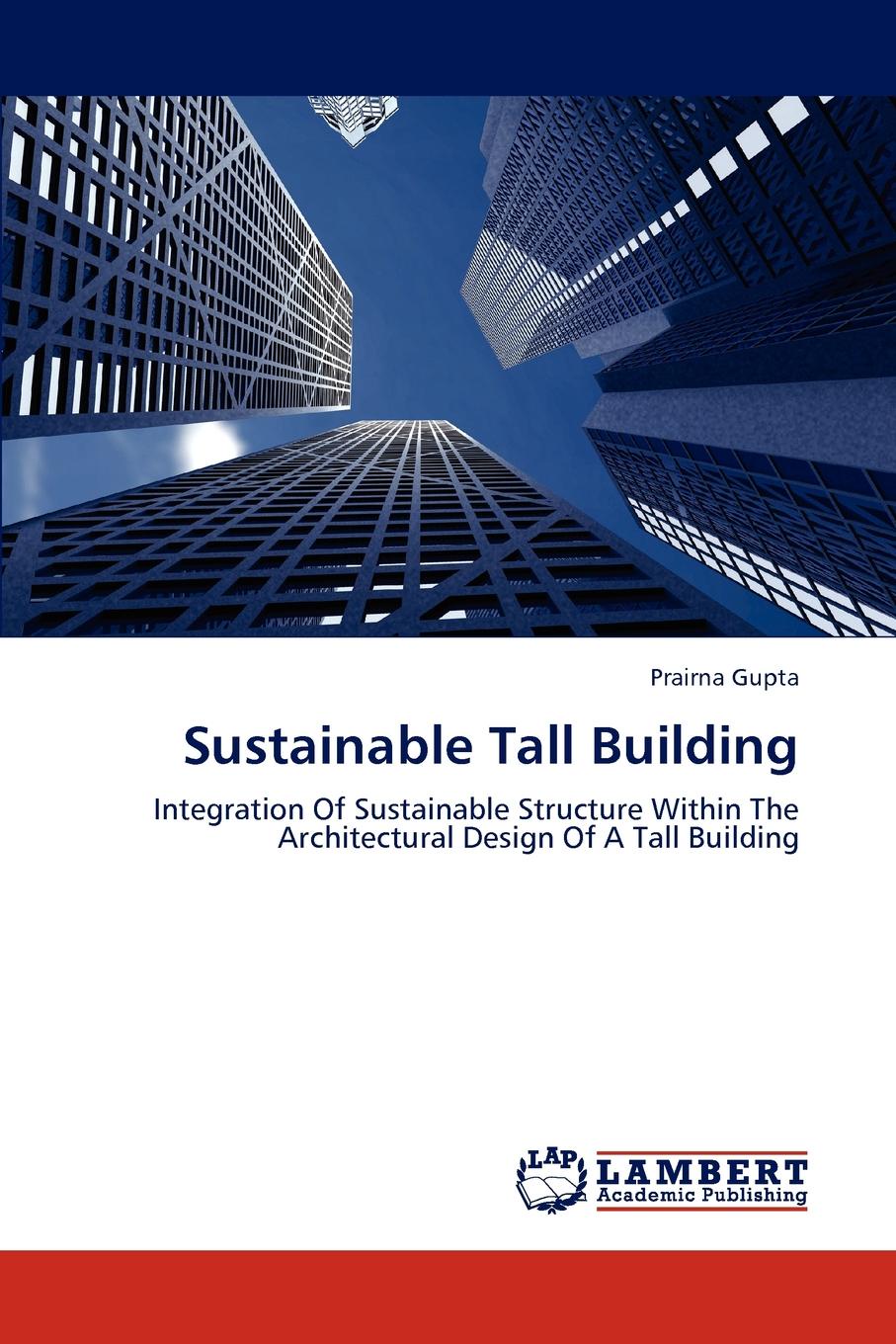 Prairna Gupta Sustainable Tall Building