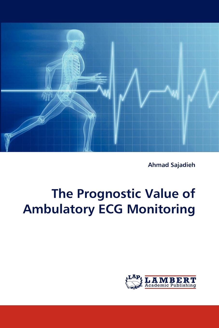 The Prognostic Value of Ambulatory ECG Monitoring