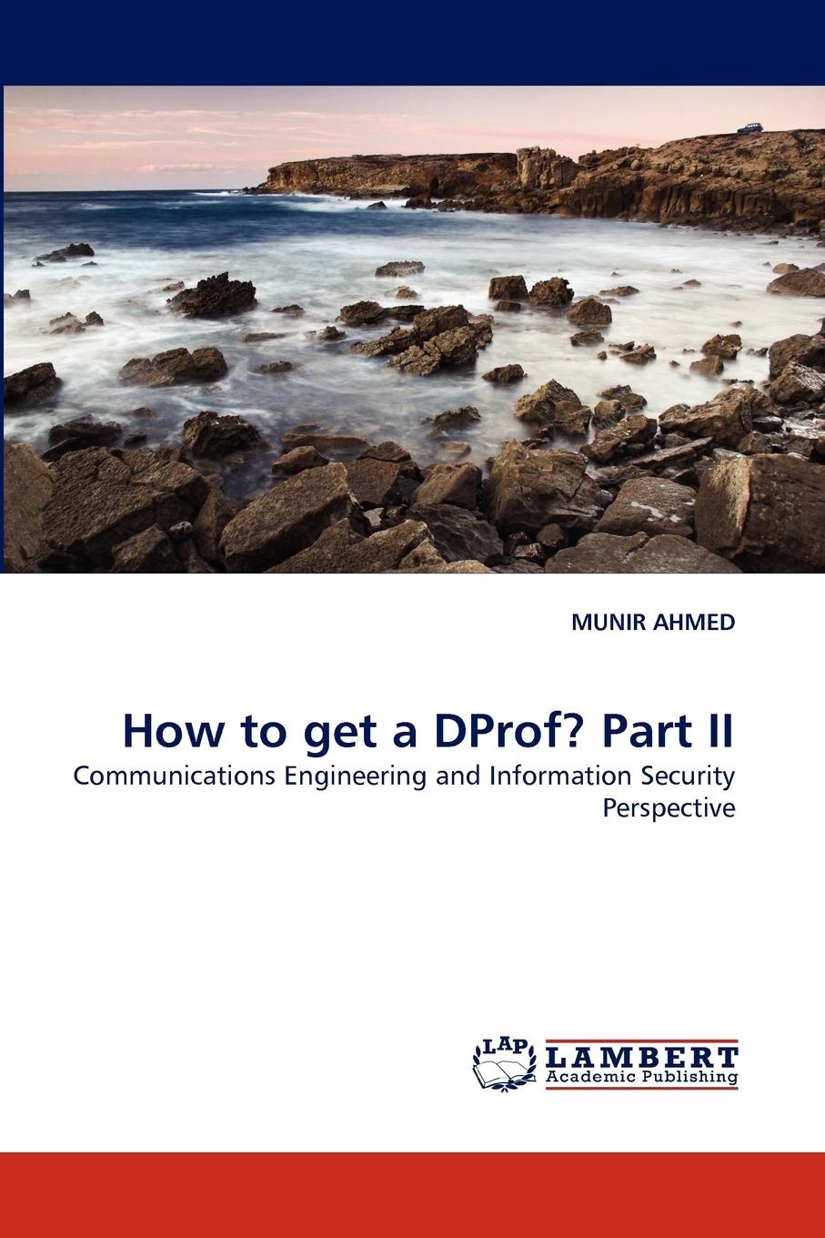 How to Get a Dprof. Part II