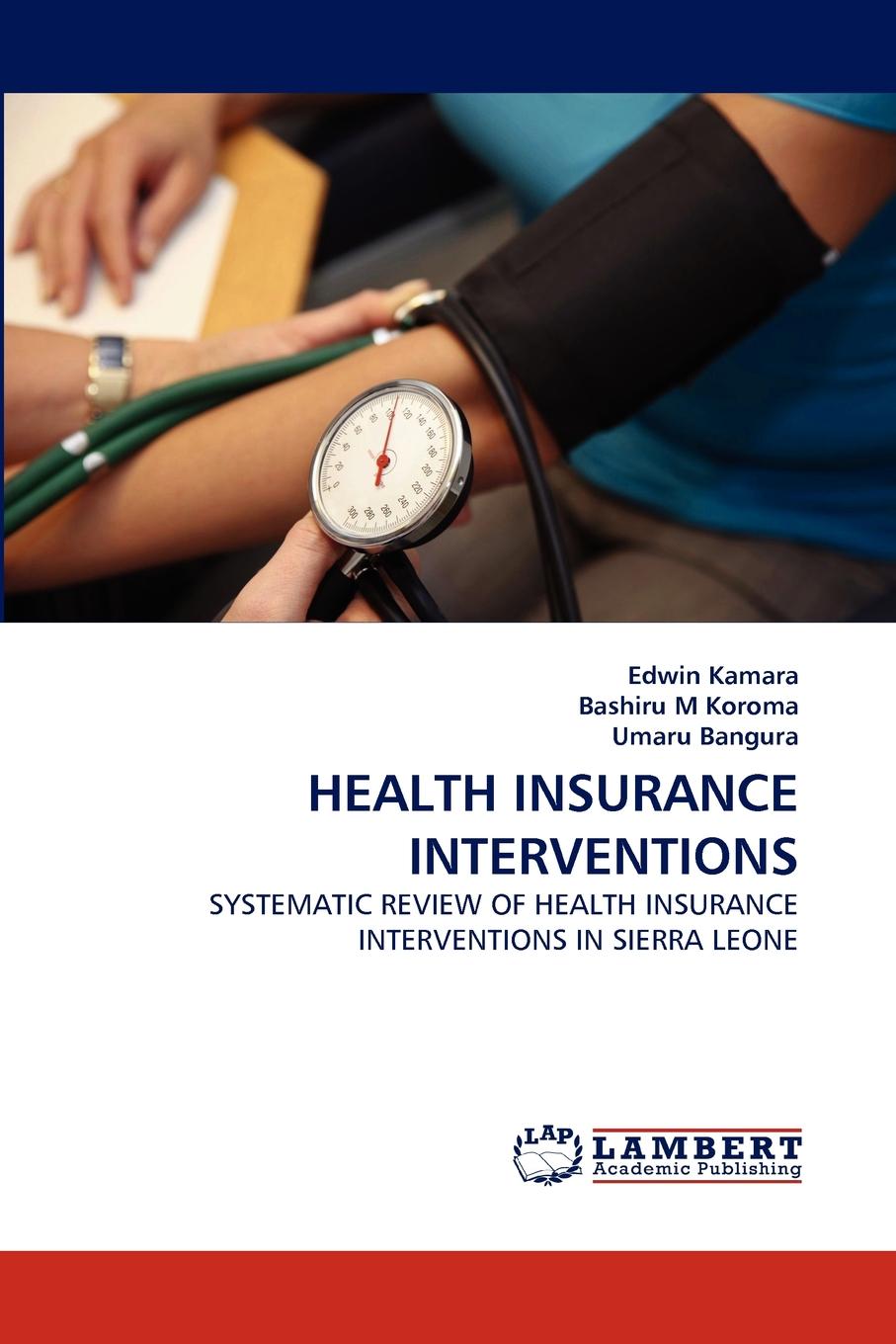 HEALTH INSURANCE INTERVENTIONS