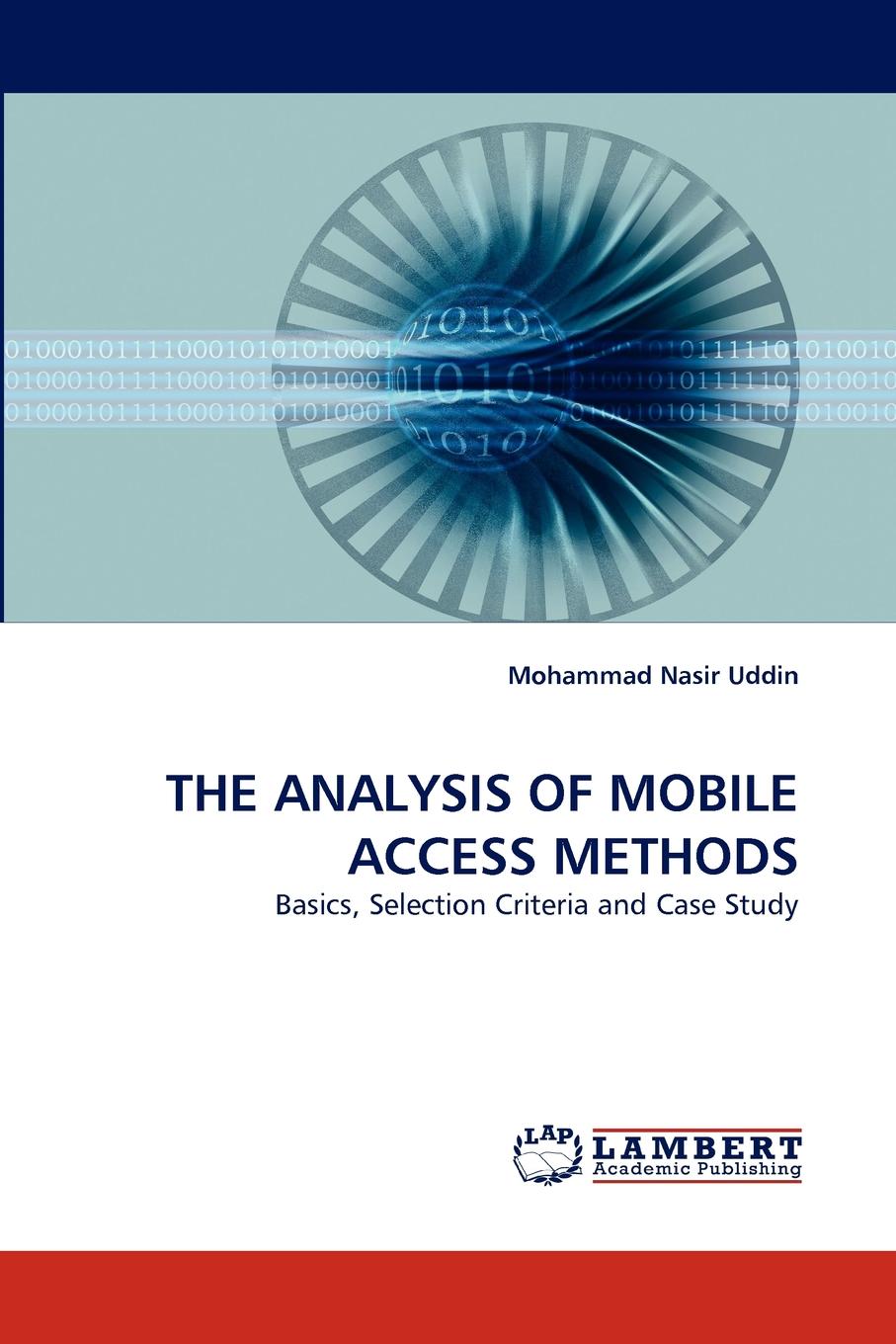 The Analysis of Mobile Access Methods