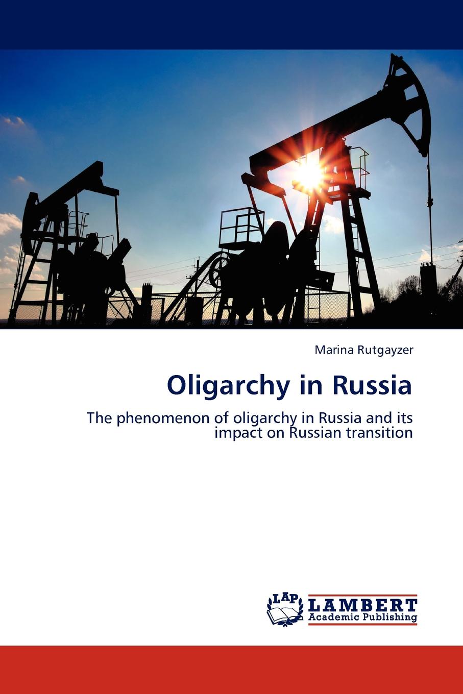 Oligarchy in Russia