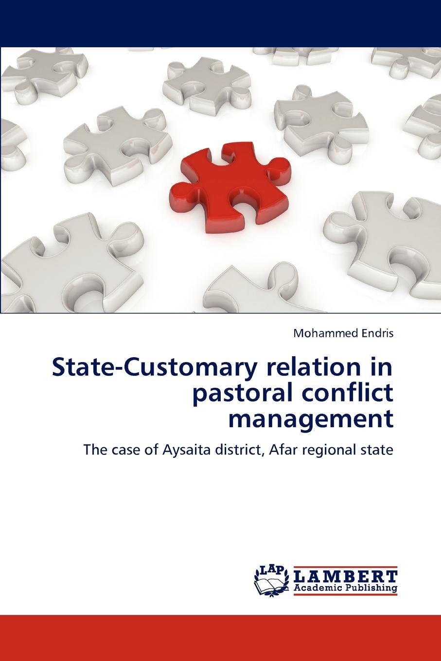 State-Customary relation in pastoral conflict management