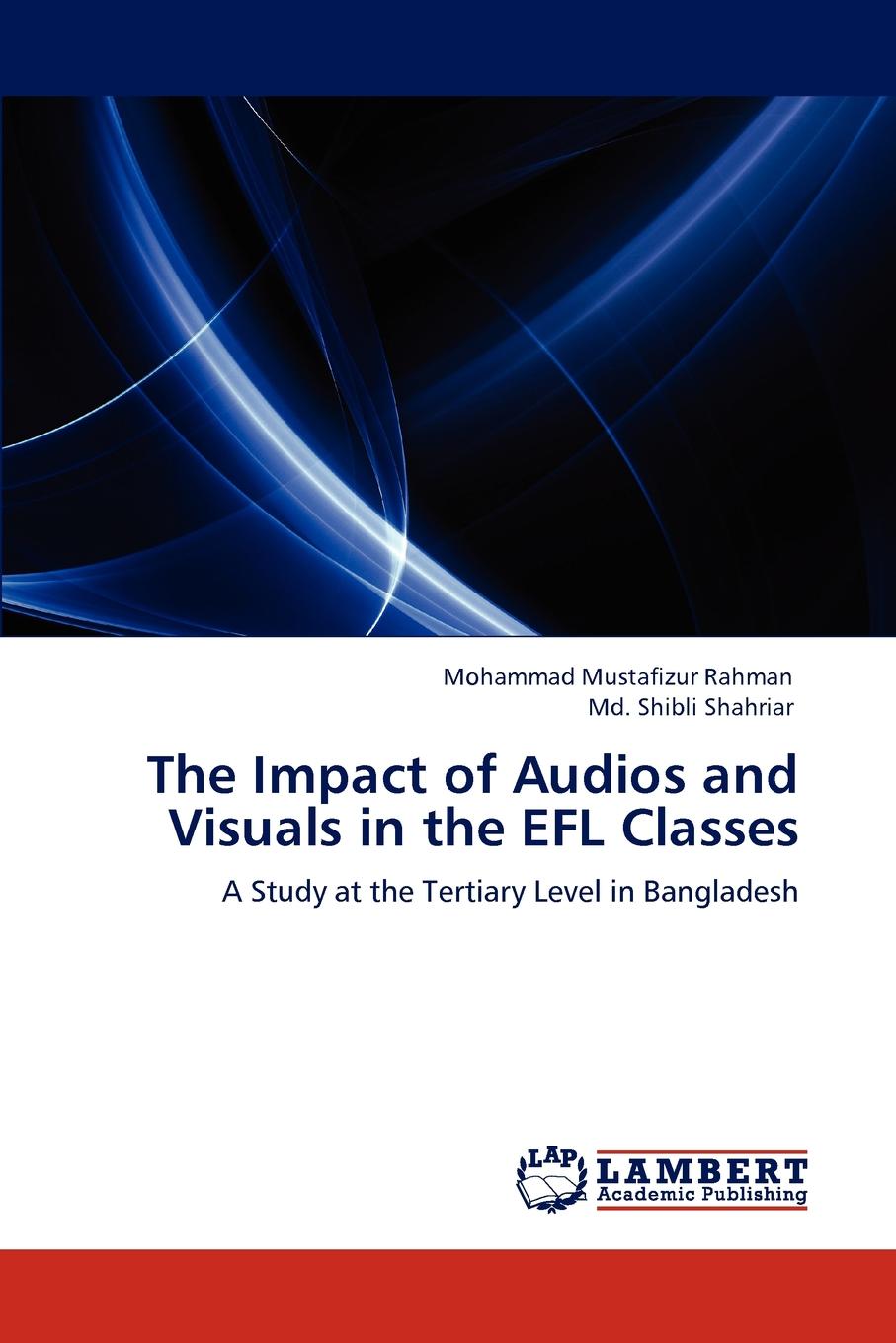 The Impact of Audios and Visuals in the EFL Classes