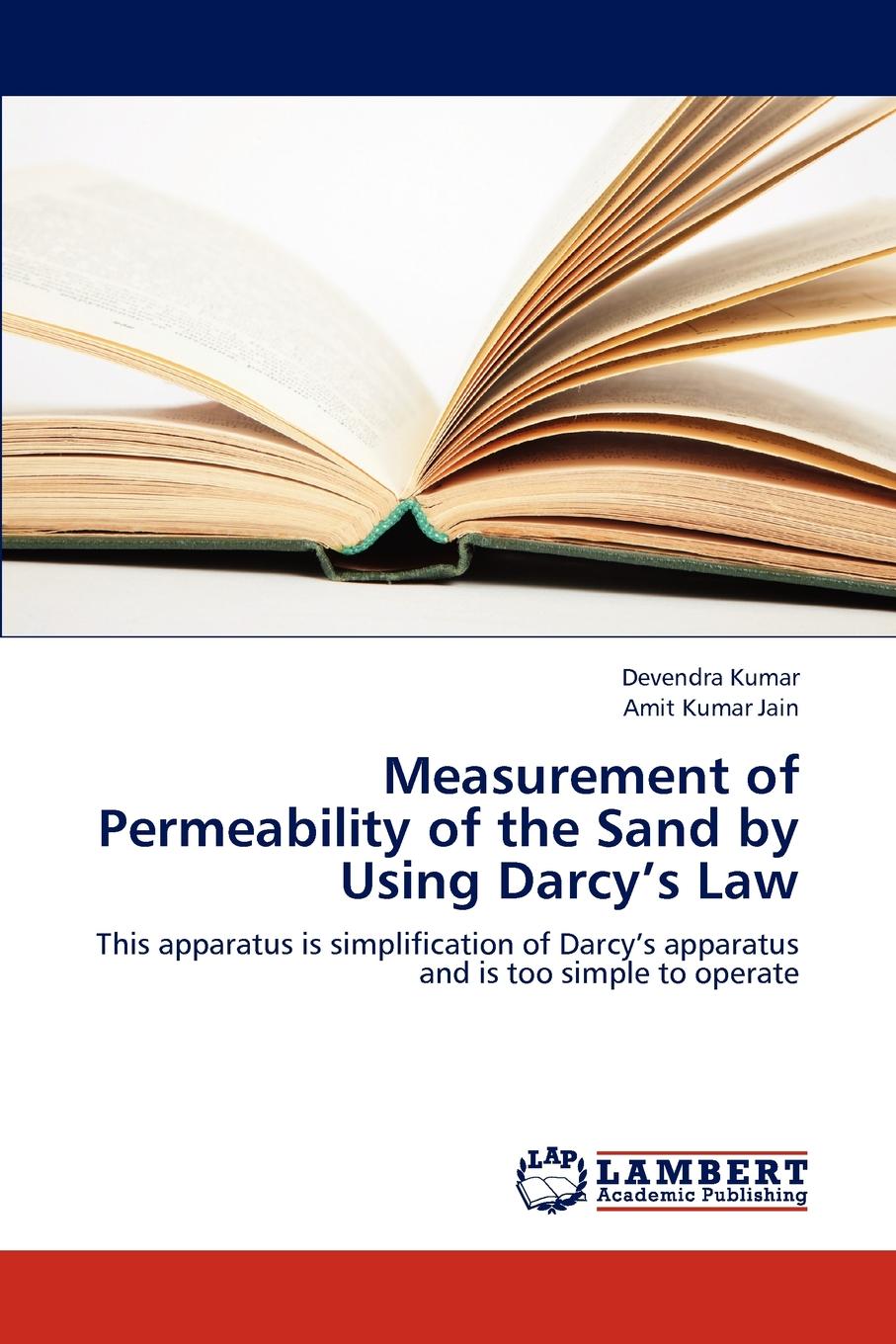 Measurement of Permeability of the Sand by Using Darcy.s Law