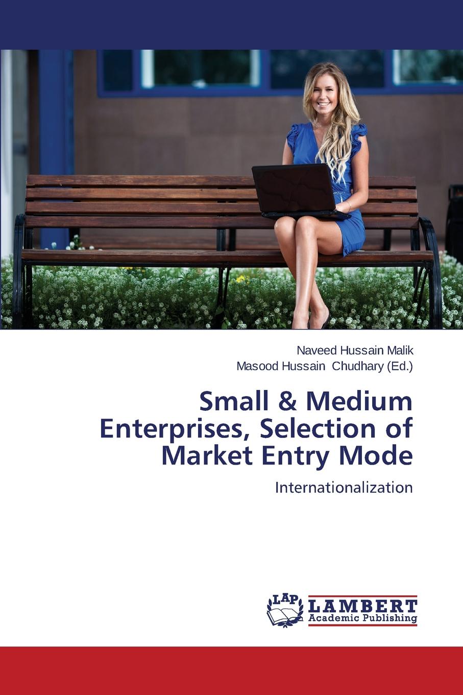 Small . Medium Enterprises, Selection of Market Entry Mode