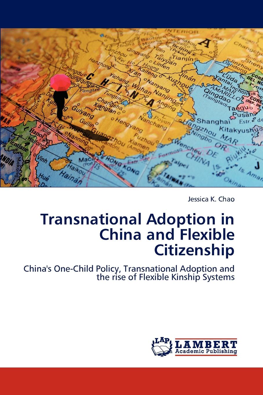 Transnational Adoption in China and Flexible Citizenship