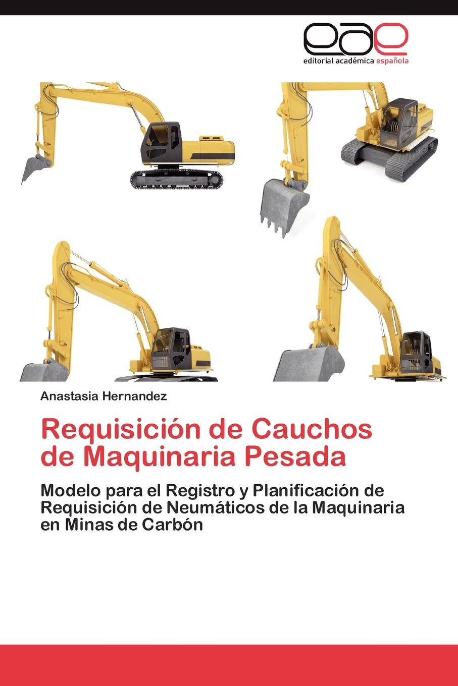 Requisicion de Cauchos de Maquinaria Pesada