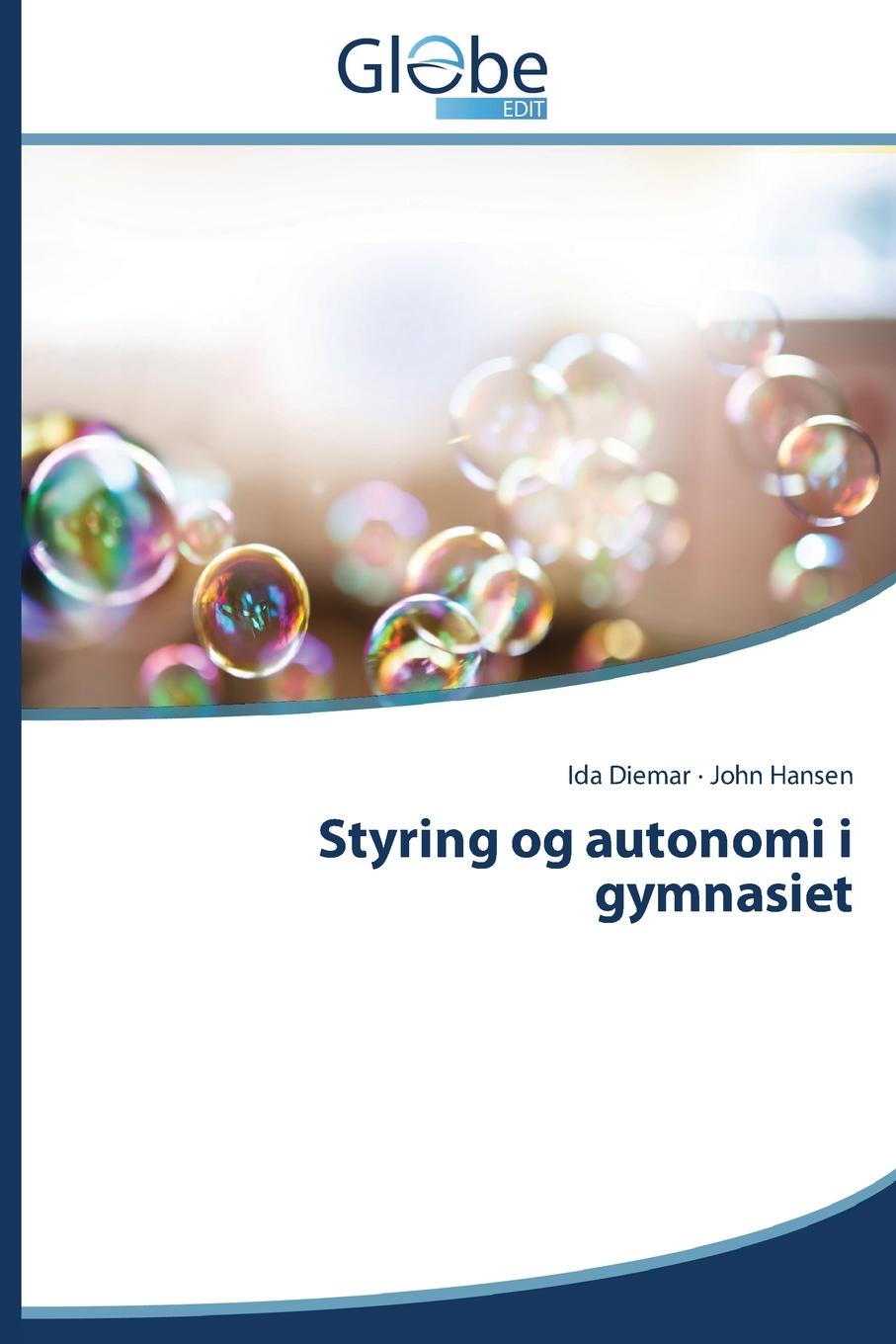 Styring og autonomi i gymnasiet