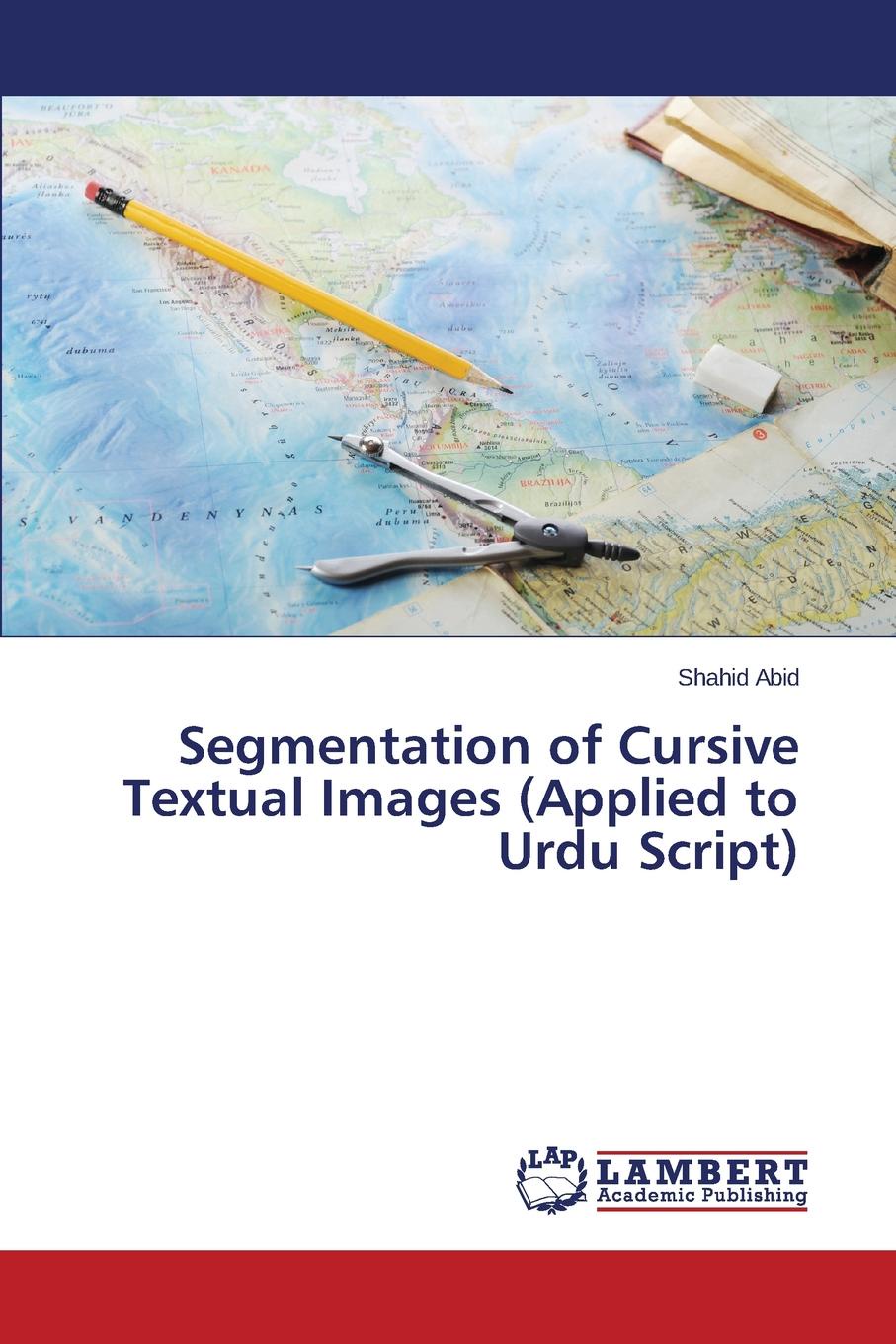 Segmentation of Cursive Textual Images (Applied to Urdu Script)