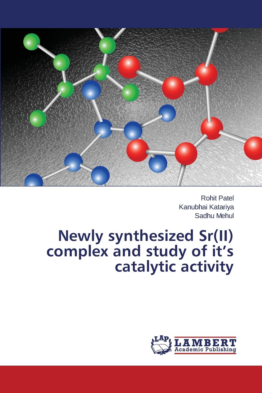 Newly synthesized Sr(II) complex and study of it.s catalytic activity