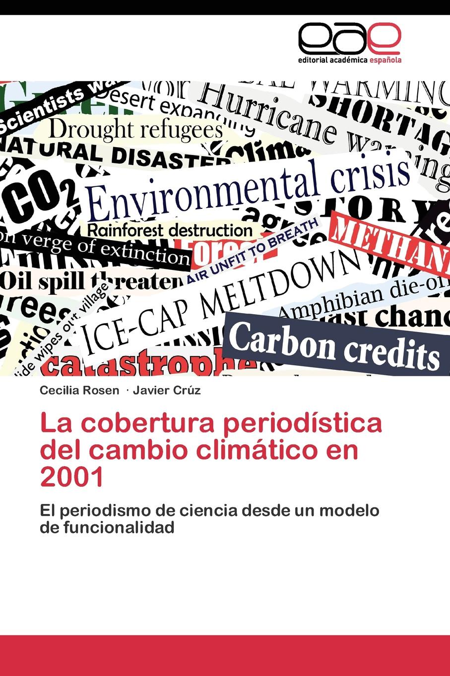 La cobertura periodistica del cambio climatico en 2001