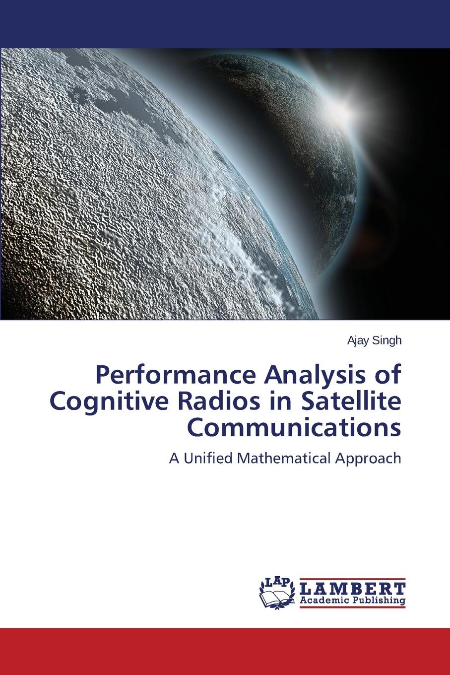 Performance Analysis of Cognitive Radios in Satellite Communications