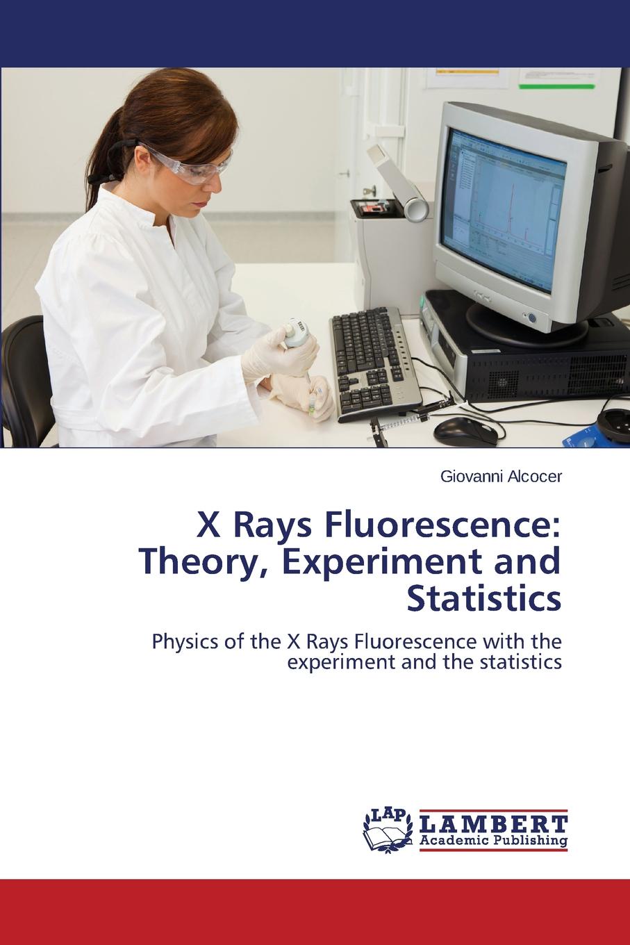 Theory experiment. Reinhold Klockenkämper, Alex von Bohlen total-reflection x-ray Fluorescence Analysis and related methods.