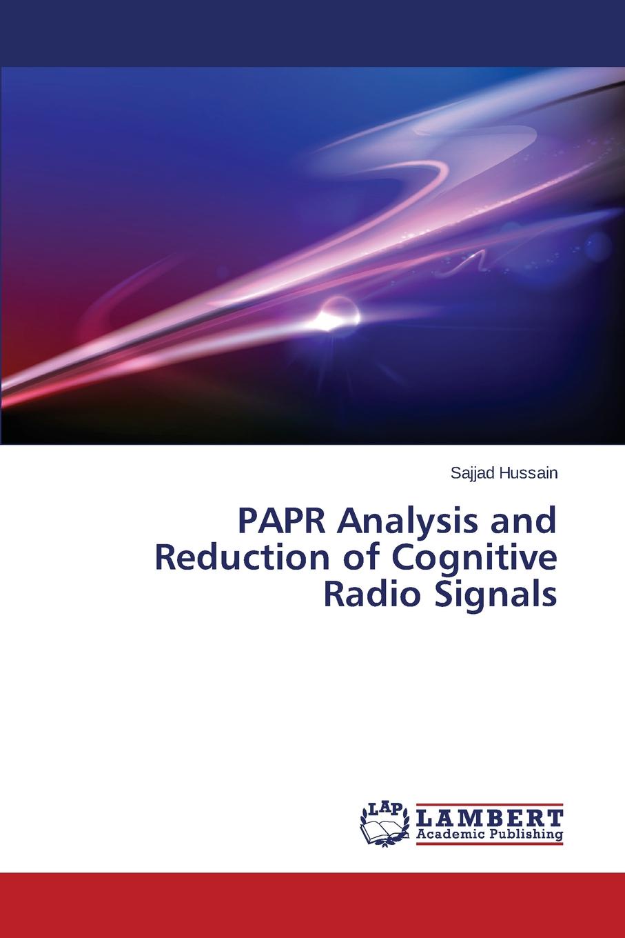 PAPR Analysis and Reduction of Cognitive Radio Signals