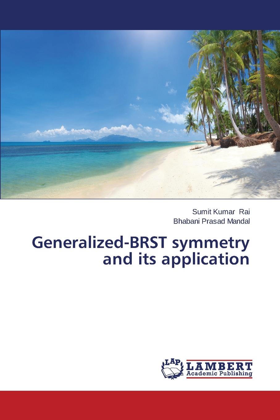 Generalized-BRST symmetry and its application