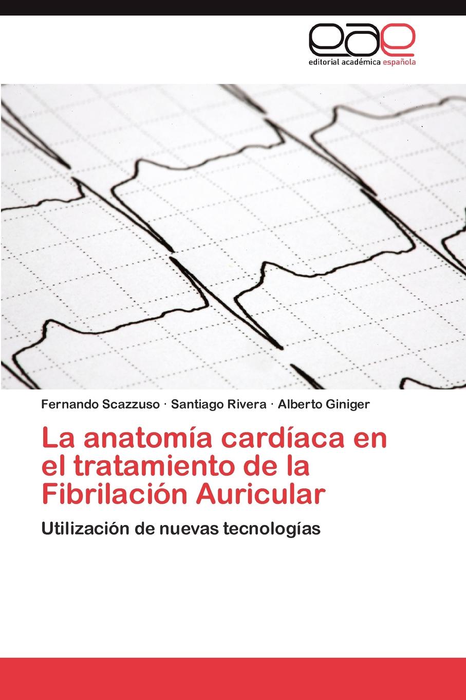 La Anatomia Cardiaca En El Tratamiento de La Fibrilacion Auricular