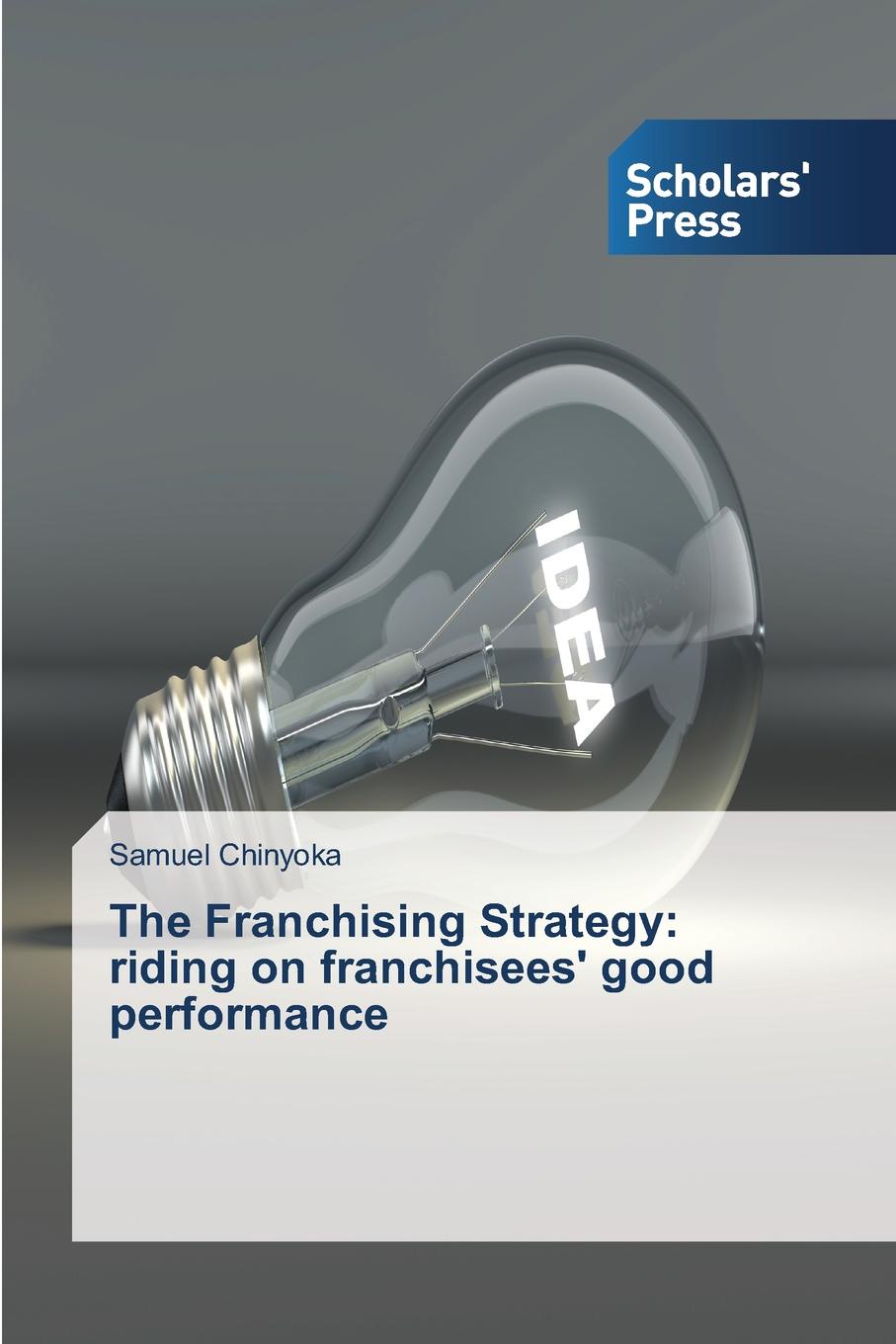 фото The Franchising Strategy. riding on franchisees. good performance