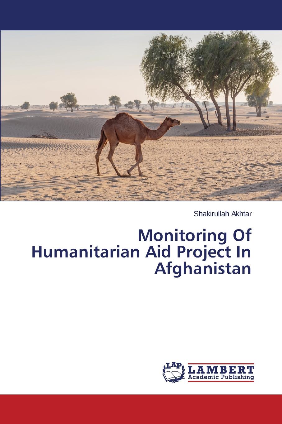 Monitoring Of Humanitarian Aid Project In Afghanistan