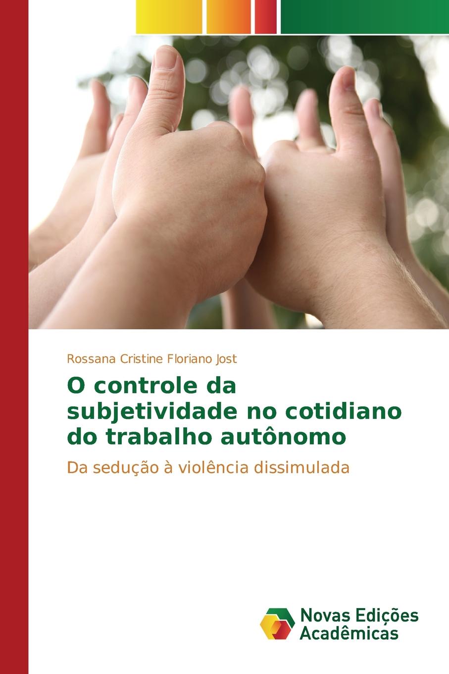 фото O controle da subjetividade no cotidiano do trabalho autonomo