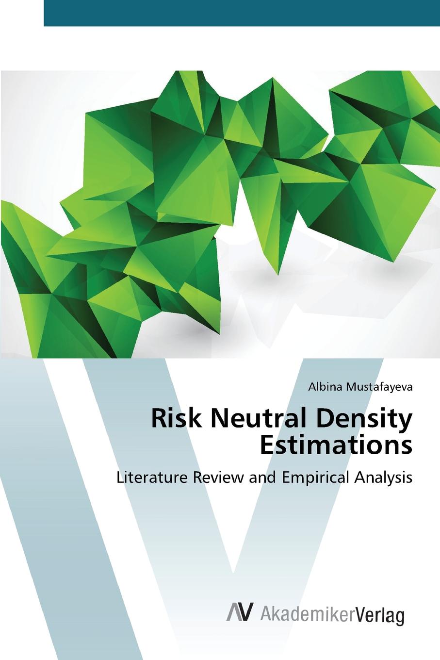 Mustafayeva Albina Risk Neutral Density Estimations
