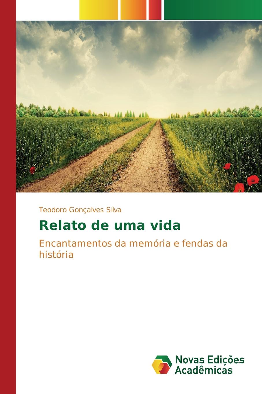 все цены на Silva Teodoro Gonçalves Relato de uma vida онлайн