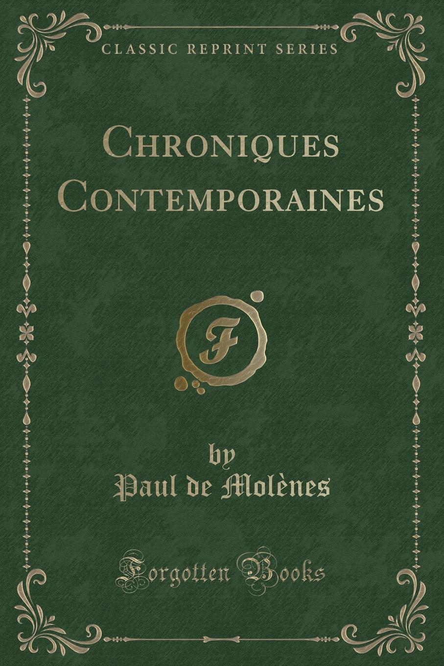 фото Chroniques Contemporaines (Classic Reprint)