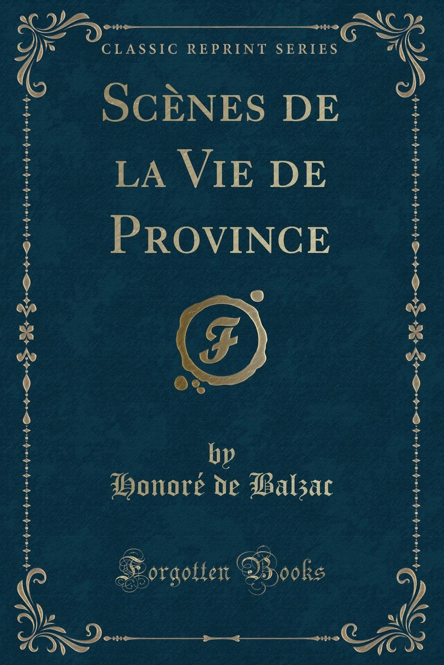 фото Scenes de la Vie de Province (Classic Reprint)